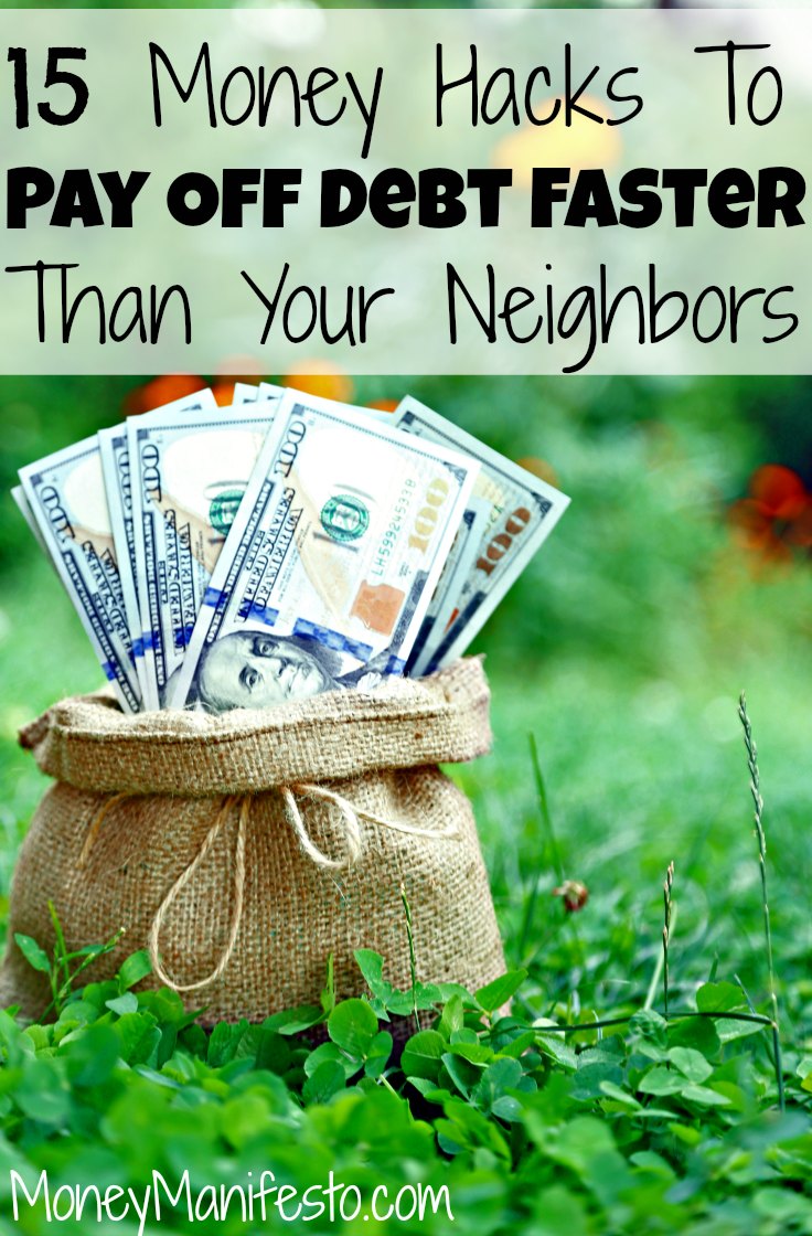 15 money hacks to pay off your debt faster than your neighbors above sack of $100 bills on grassy background