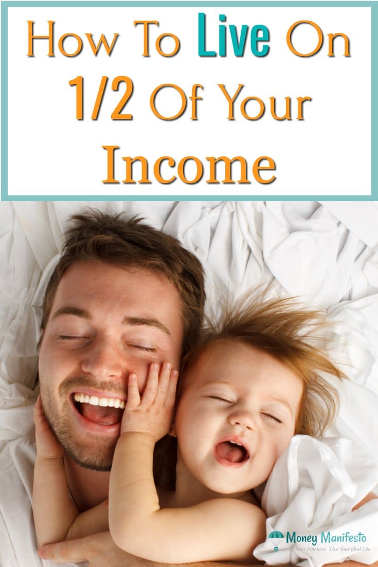 how to live on half of your income above dad and daughter laying on bed smiling