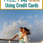 how to get a free 7 day cruise using credit cards above happy couple looking over cruise ship railing at water