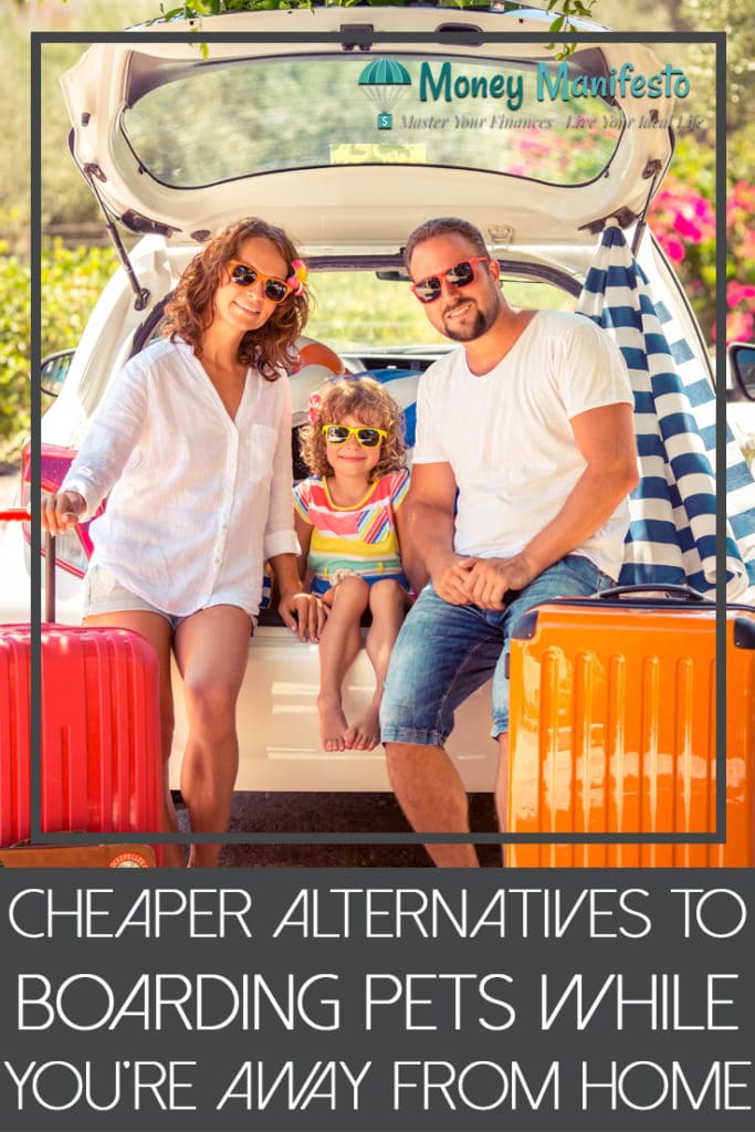 Cheap Alternative To Board Pets When You're On Vacation