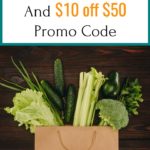 walmart pickup experience and 10 of 50 promo code above bag of vegetables