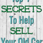 top four secrets to help sell your old car over whitewashed wood background