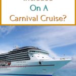 what's included on a carnival cruise above a picture of a cruise ship in water