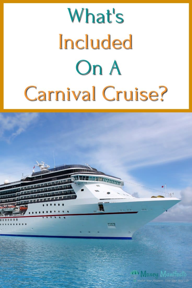 what's included on a carnival cruise above a picture of a cruise ship in water